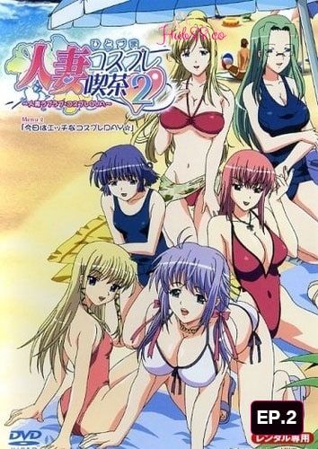 Hitozuma Cosplay Kissa 2 EP.2