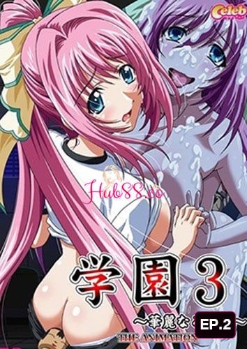 Gakuen 3 EP.2